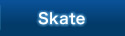 SKATE