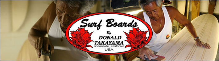 Donald Takayama SURFBOARDS【ドナルドタカヤマサーフボード】