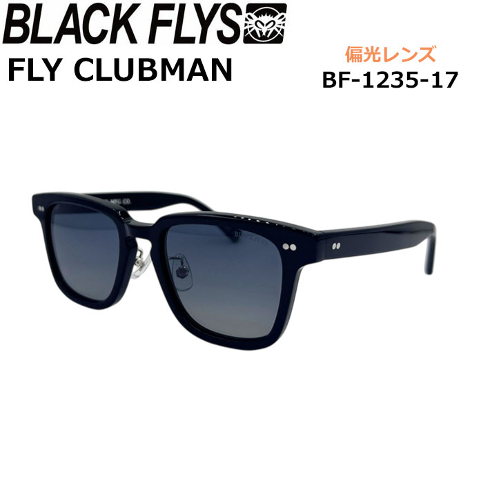 BLACK FLYS サングラス [BF-1235-17] ブラックフライ FLY CLUBMAN