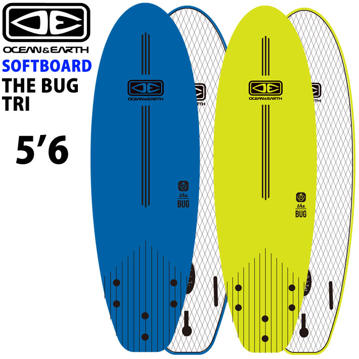 OCEAN＆EARTH オーシャンアンドアース サーフボード THE BUG 5'6 TRI