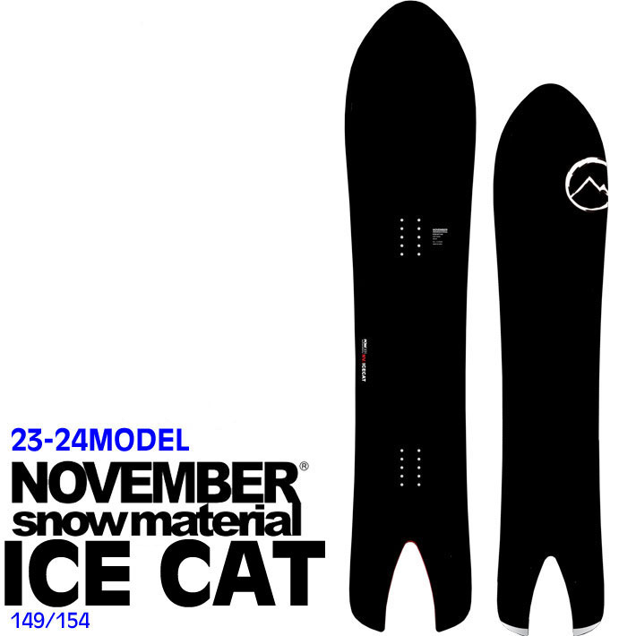 23-24 NOVEMBER ノベンバー ICECAT アイスキャット 149cm 154cm ノーベンバー メンズ パウダー フリーライド 送料無料  スノーボード パウダー 板 2023 2024 日本正規品