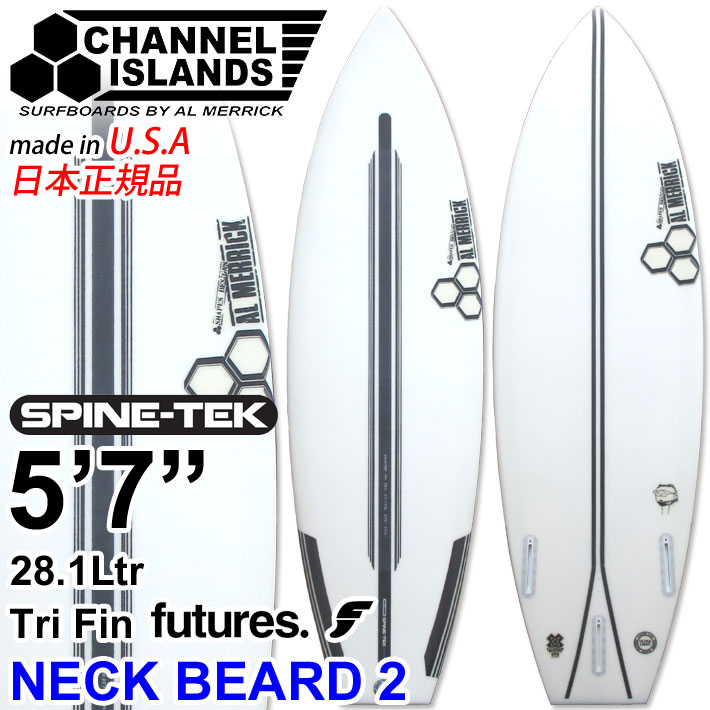 CHANNEL ISLANDS チャンネルアイランド NECK BEARD 2 [5'7] SPINE-TEK