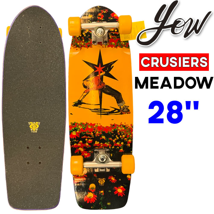 YOW SURFSKATE ヤウ MEADOW 28インチ [7] サーフスケート CRUSIERS