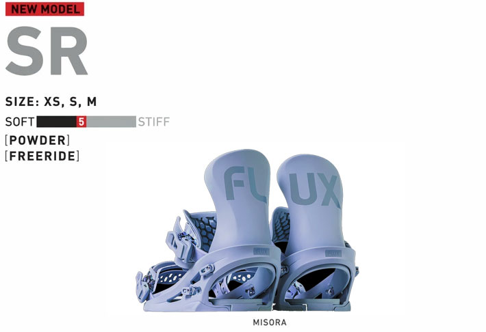 24-25モデル . FLUX .『 SR 』. MISORA . フラックス . エスアール . ミソラ . パウダー . オールラウンド .  パーク . グラトリ . カービング . フリーラン . ビンディング . バインディング . スノーボード | select snowboard