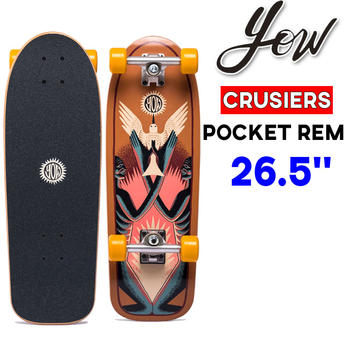 YOW サーフスケート サーフクルーザー ヤウ POCKET REM 26.5インチ