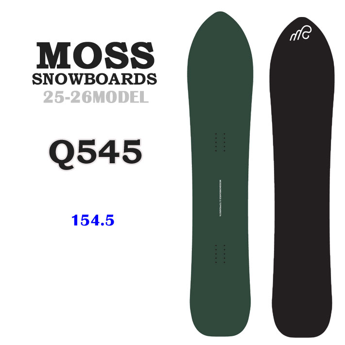『3年保証』 予約商品] 25-26 MOSS スノーボード Q545 キューゴーヨンゴ Q スノーボード