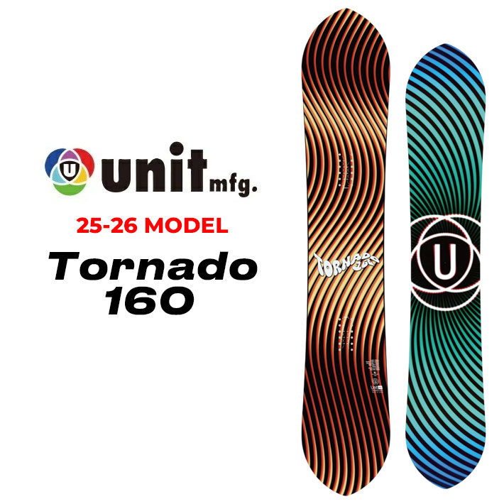 予約商品] 25-26 Unit スノーボード ユニット TORNADO 160