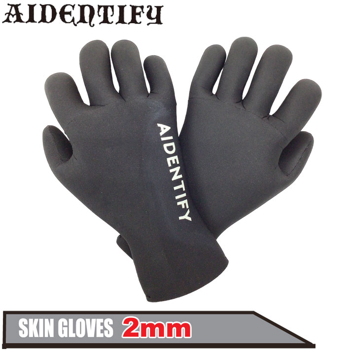 アイデンティファイ AIDENTIFY SKIN GLOVES 2mm スキン サーフグローブ