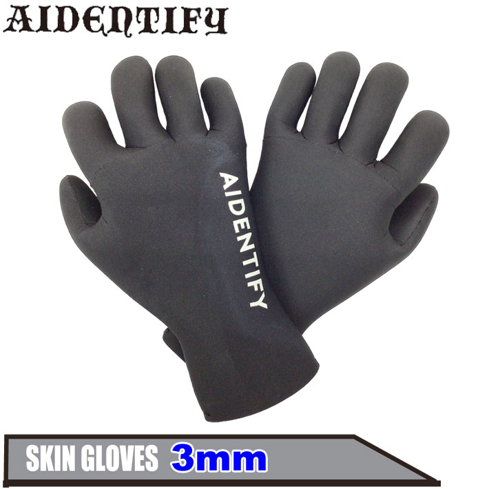 アイデンティファイ AIDENTIFY SKIN GLOVES 3mm スキン サーフ
