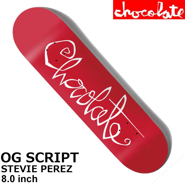 スケート デッキ CHOCOLATE チョコレート スケートボード OG
