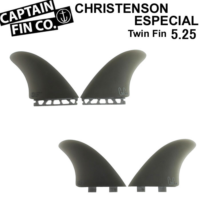 CAPTAIN FIN キャプテンフィン CHRISTENSON TWIN ESPECIAL 5.25 FUTURE FCS TWIN FIN  ツインフィン