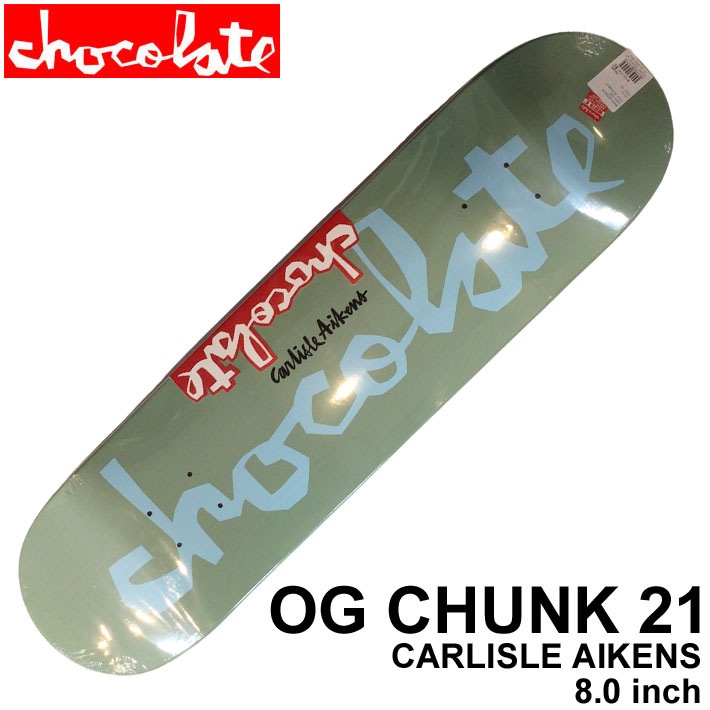 スケート デッキ CHOCOLATE チョコレート スケートボード OG CHUNK 21