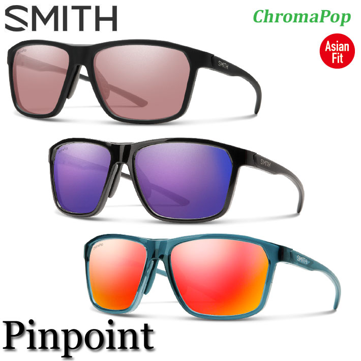 NEWモデル SMITH スミス サングラス Pinpoint ピンポイント ChromaPop クロマポップ Asian Fit アジアンフィット  正規品